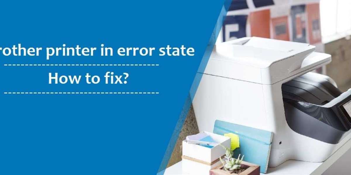 How To Fix Brother Printer In Error State In A Minute?