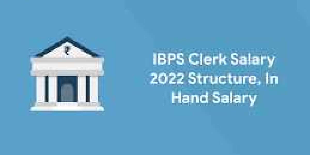 IBPS Clerk Salary 2022