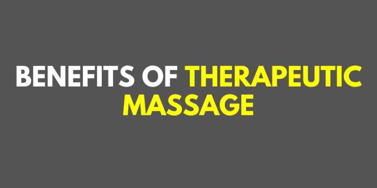 Benefits Of Therapeutic Massage