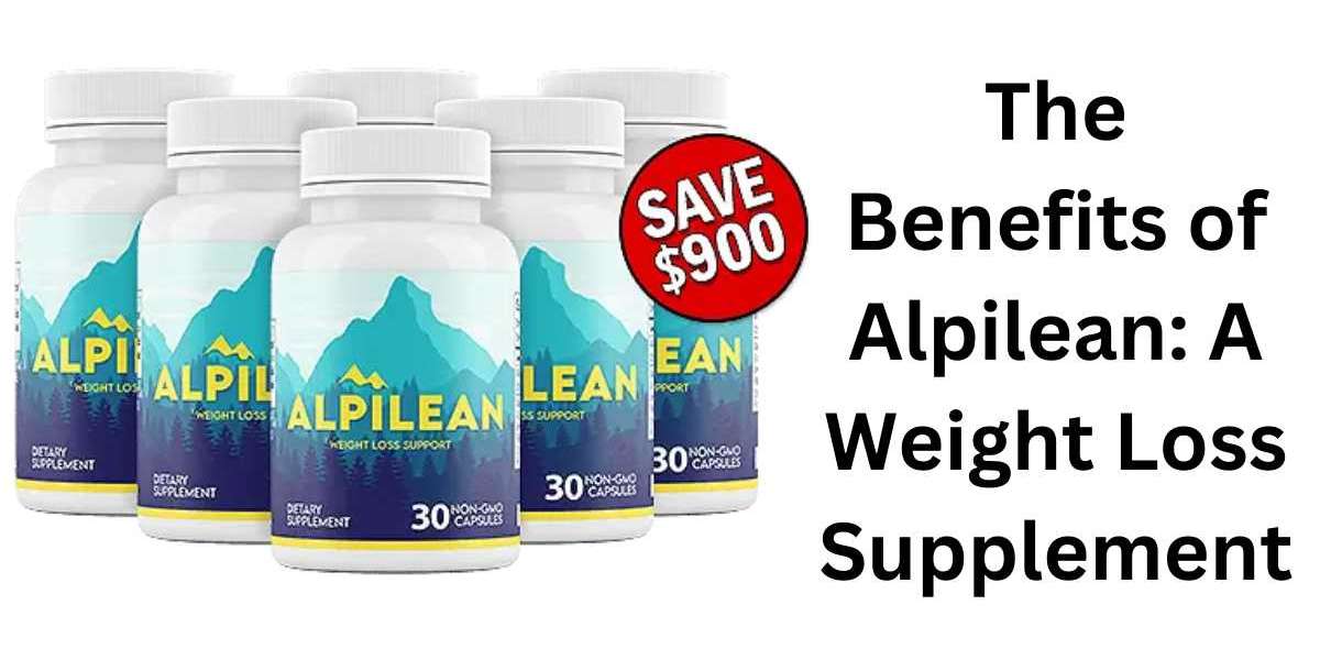 The Benefits of Alpilean: A Weight Loss Supplement