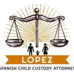 LOPEZ SPANISH CHILD CUSTODY ATTORNEY Profile Picture