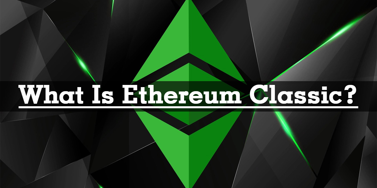 What Is Ethereum Classic, and How Do connect?