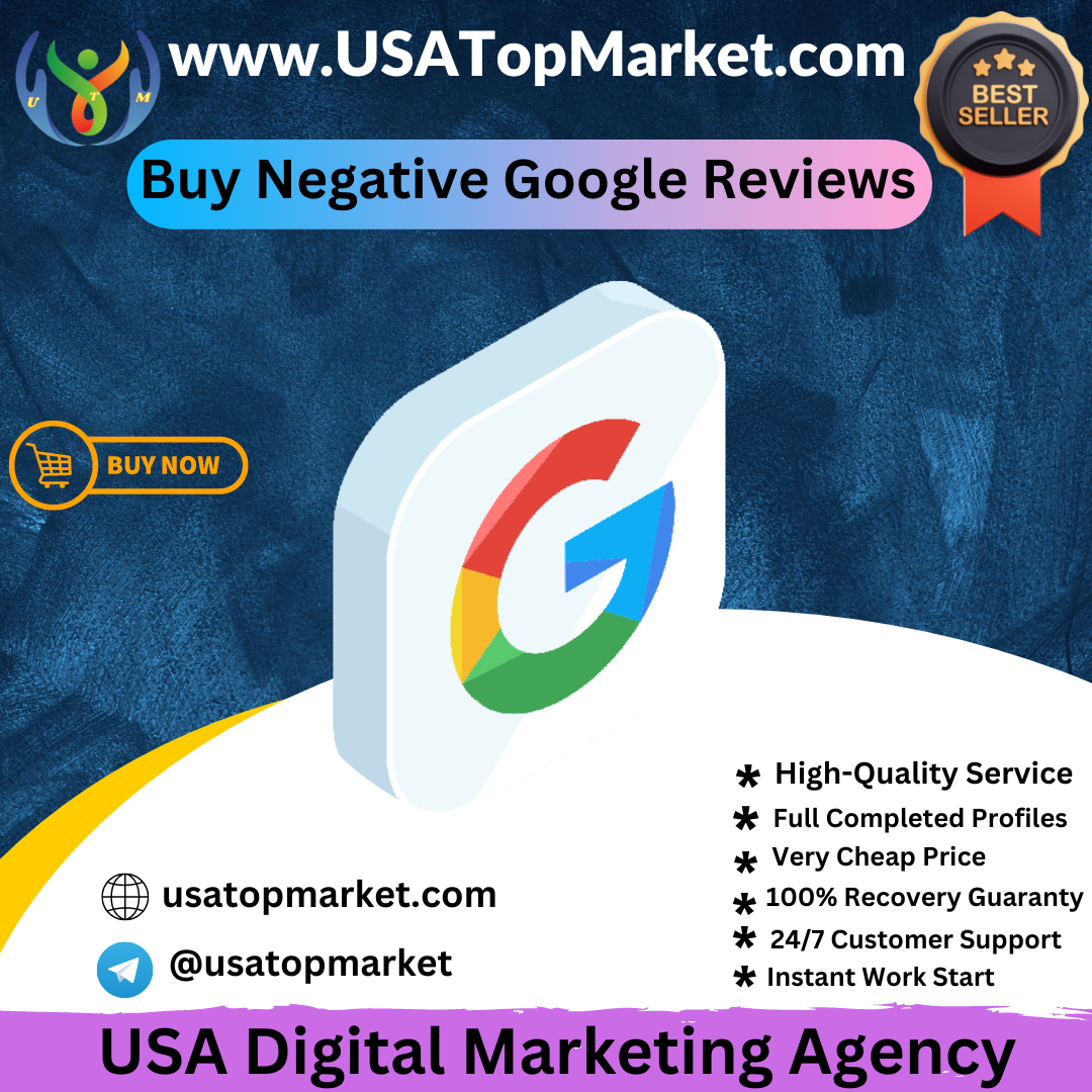 Buy Negative Google Reviews -100% Cheap & Secure