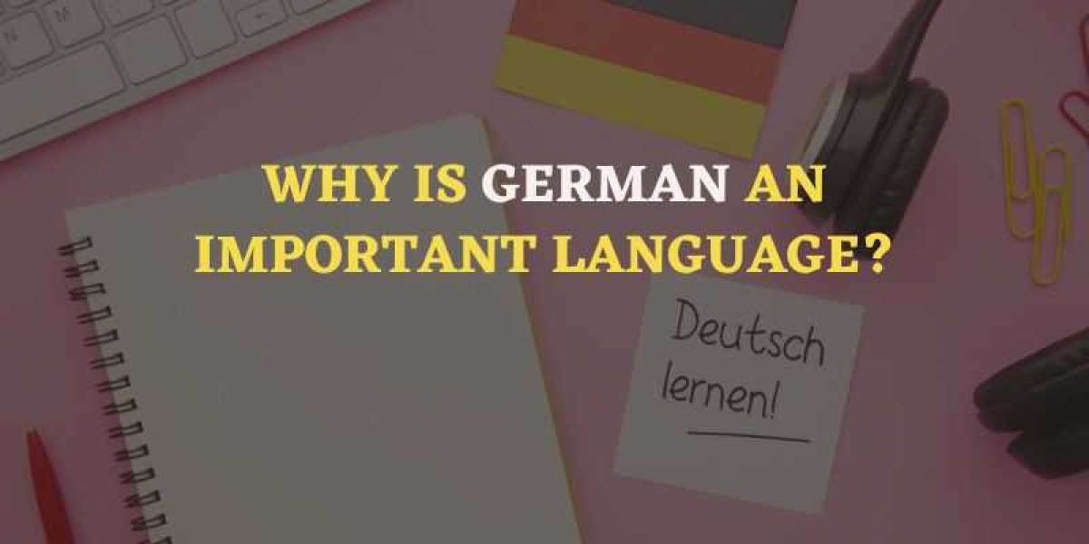 Why is German an Important Language?