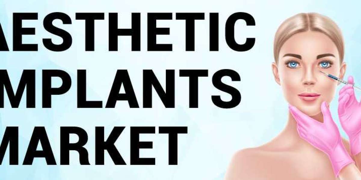 Aesthetic Implants Market: Enhancing Confidence and Self-Expression