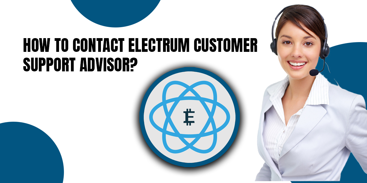 Contact Electrum Customer Support Number