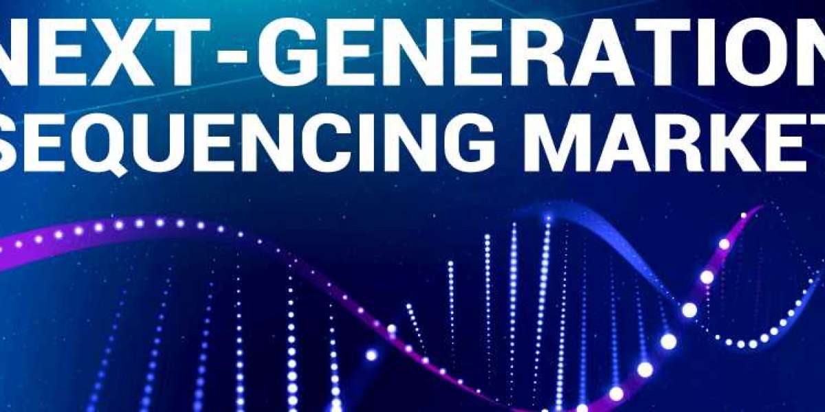 Next-Generation Sequencing Market: Unlocking the Power of Genomic Analysis