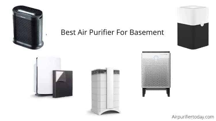 [Top-10] Best Air Purifier For Basement on the Market 2023 - Air Purifier Today