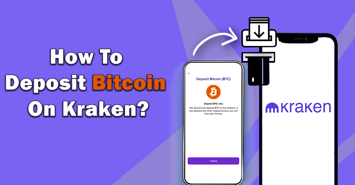 How To Deposit Bitcoin To Kraken?| Deposit cryptocurrency Kraken