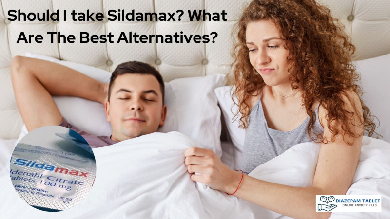 Should I take Sildamax? What Are The Best Alternatives?: diazepamtablet — LiveJournal