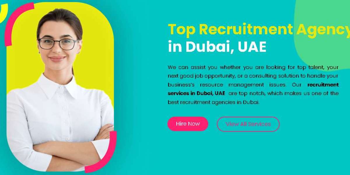 Unlocking Opportunities: The Top Recruitment Agency in Dubai