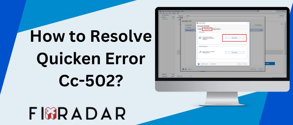 How to Resolve Quicken Error Cc-502?