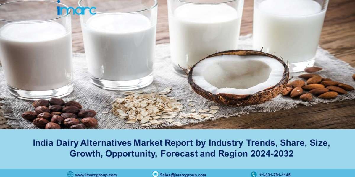 India Dairy Alternatives Market Size, Trends, Demand And Forecast 2024-2032