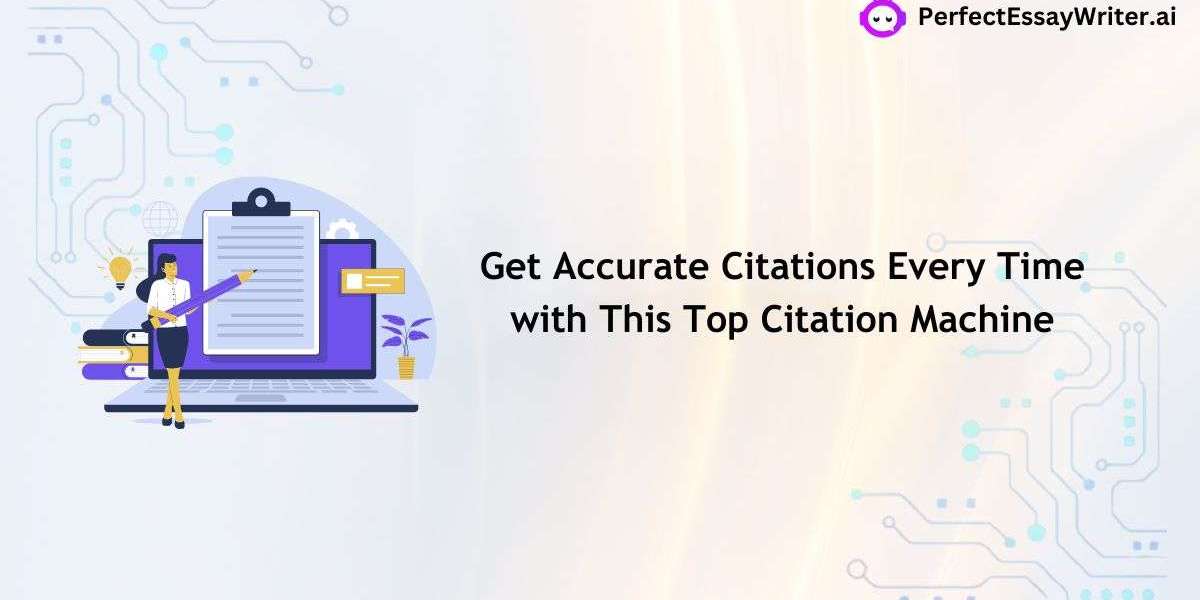 Get Accurate Citations Every Time with This Top Citation Machine