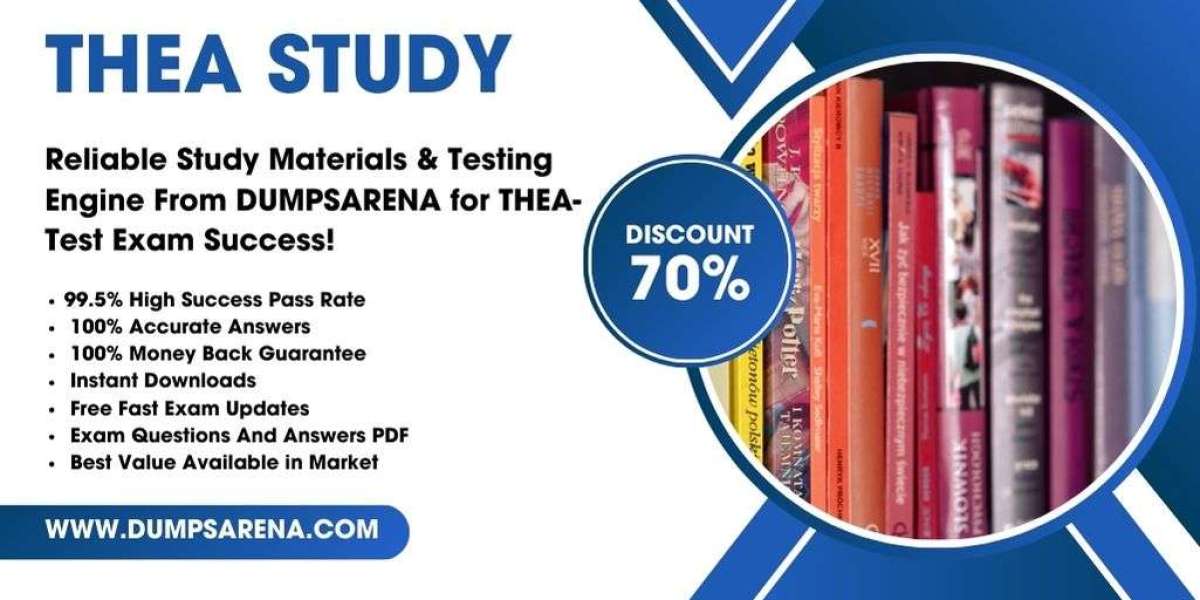 How DumpsArena THEA Dumps Improve Test Results?