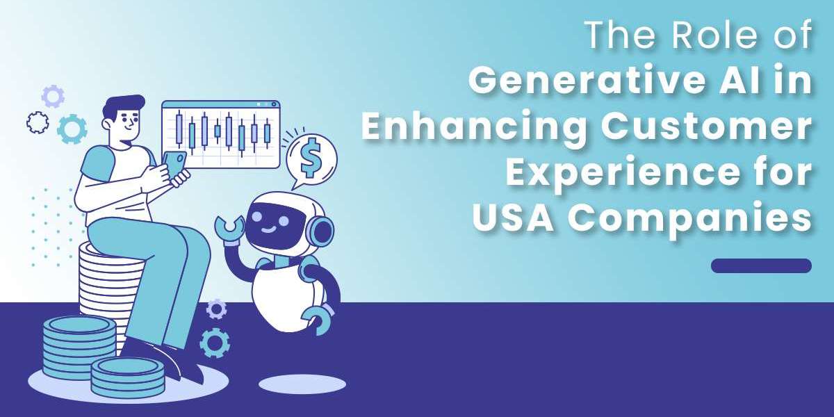 The Role of Generative AI in Enhancing Customer Experience for USA Companies