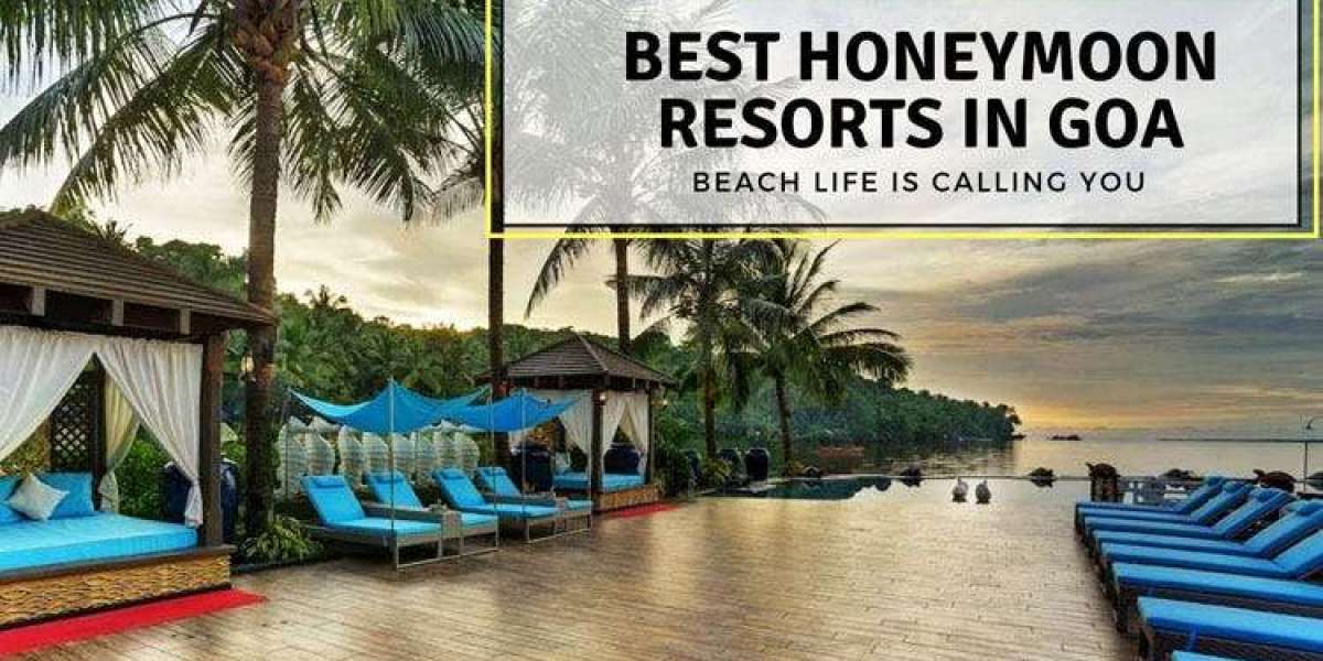 Top 10 Honeymoon Resorts in South Goa 