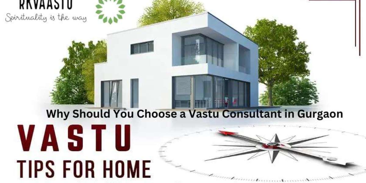 Why Should You Choose a Vastu Consultant in                     Gurgaon