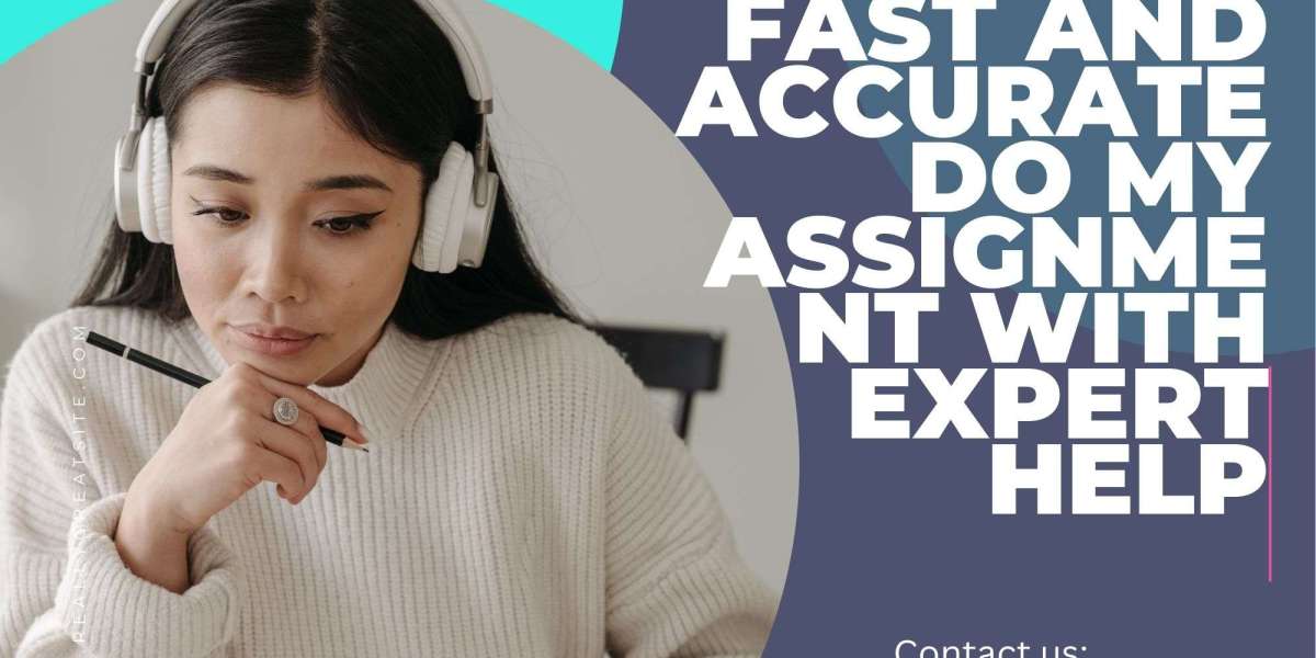 Fast and Accurate – Do My Assignment with Expert Help