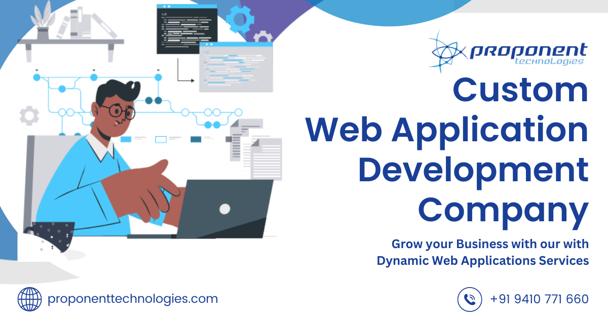 Web Application Development Services In India | Proponent Tech