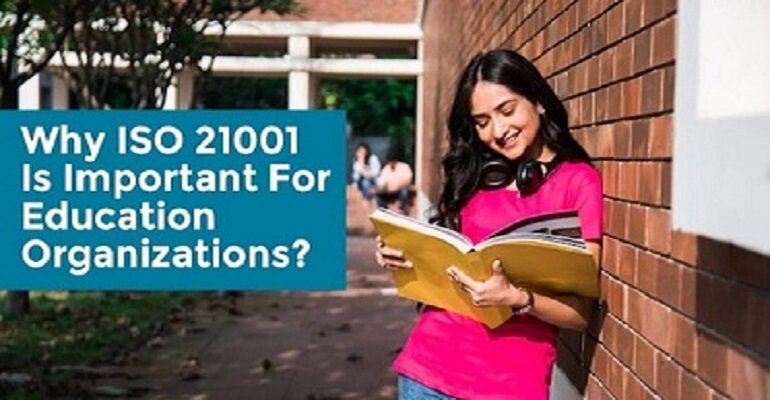 Why ISO 21001 Is Important For Education Organizations? - Quality Management System, ISO Certification Bodies In India