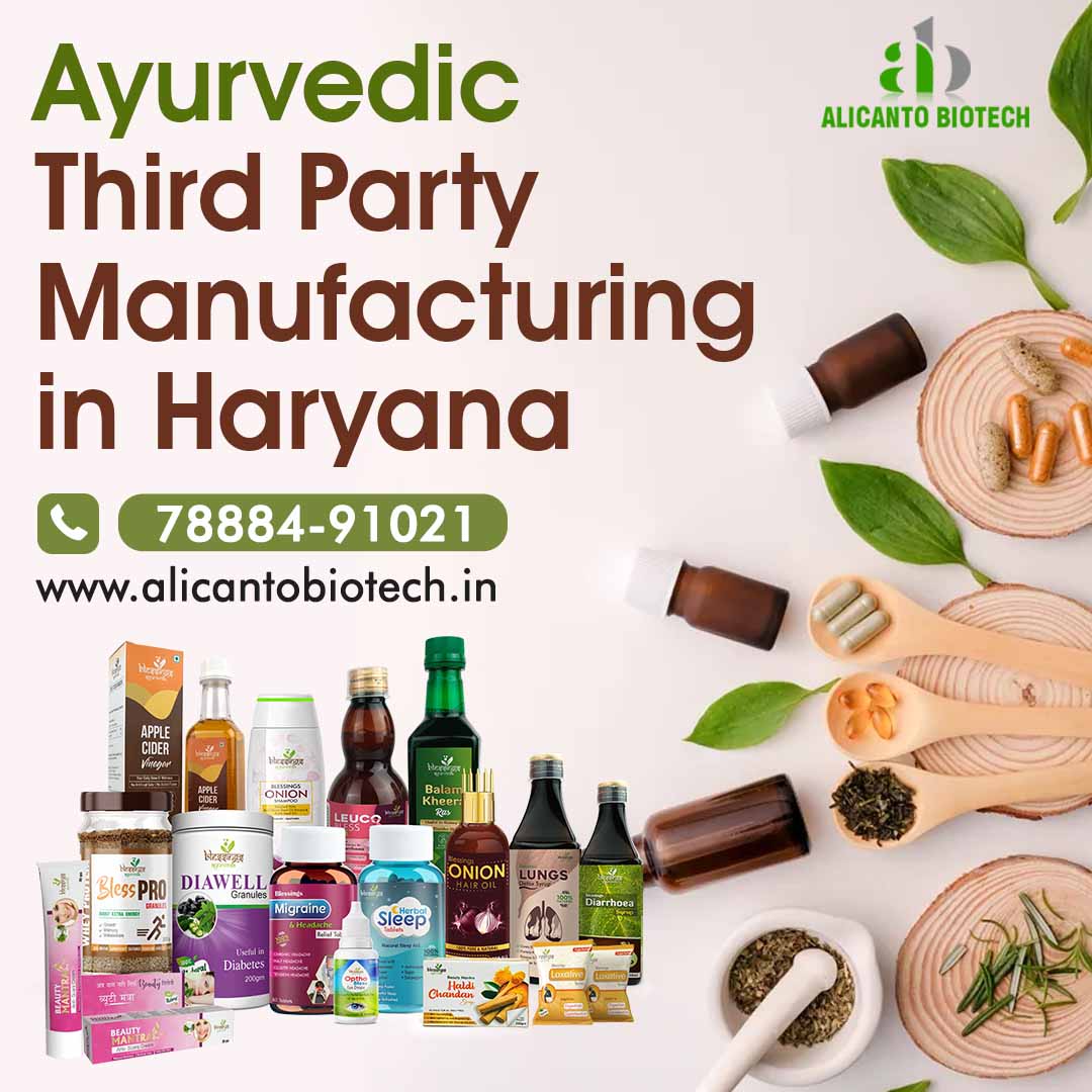 Ayurvedic Third Party Manufacturing In Haryana - Alicanto Biotech