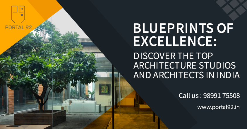 Discover the Top Architecture Studios and Architects in India