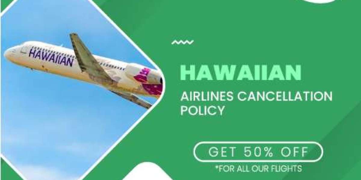 Does Hawaiian Airlines Cancellation Policy Cover Last-Minute Changes?