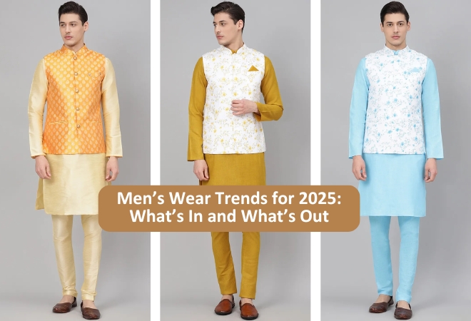 Men’s Wear Trends for 2025: What’s In and What’s Out – Readiprint Fashions