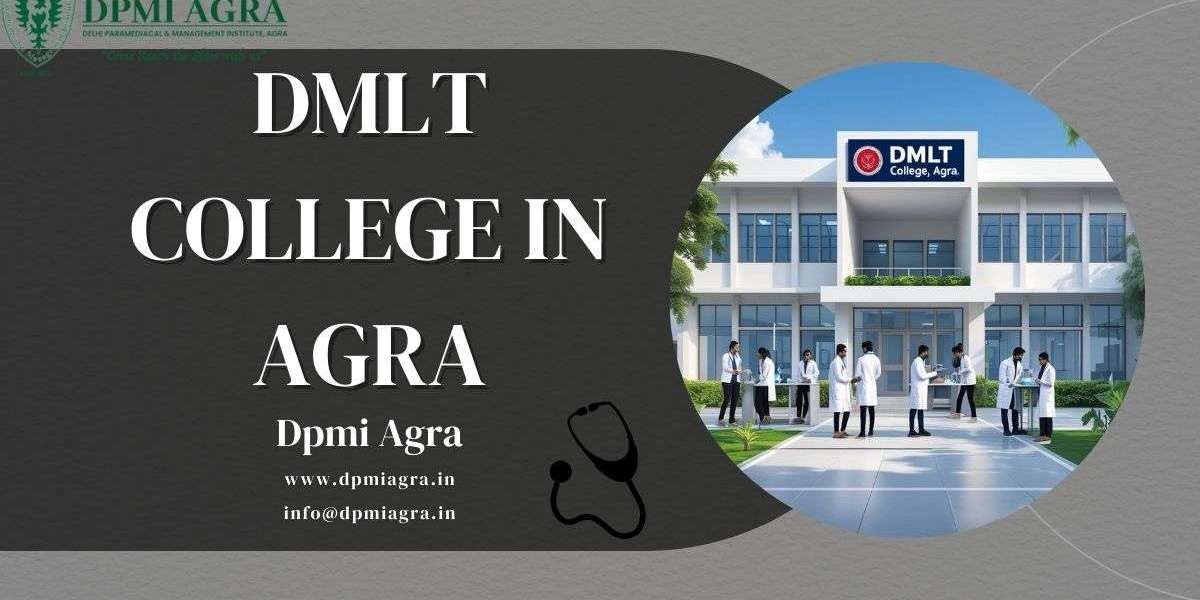 Top DMLT Colleges in Agra: Your Ultimate Guide to a Successful Career