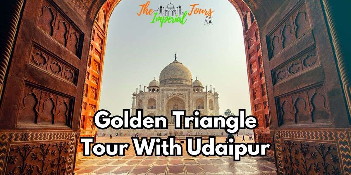 Golden Triangle Tour With Udaipur: A Journey Through India’s Rich Heritage