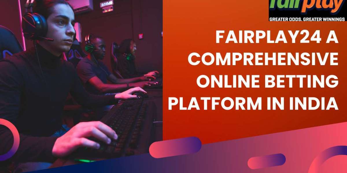 Fairplay24 Best Online Betting Platform in India