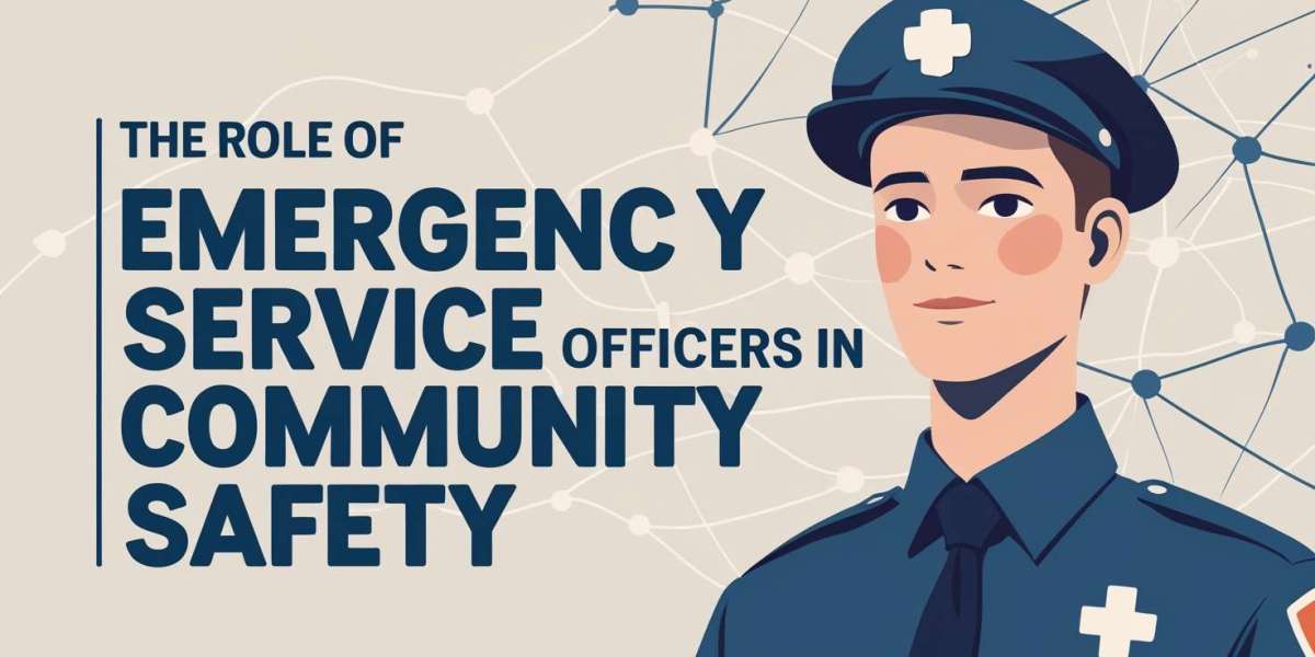 The Role of Emergency Service Officers in Community Safety